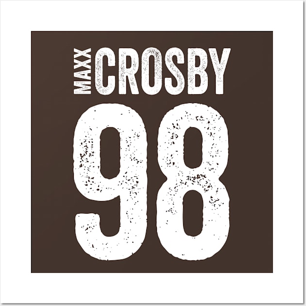 Maxx Crosby 98 - Text Style White Font Wall Art by jorinde winter designs